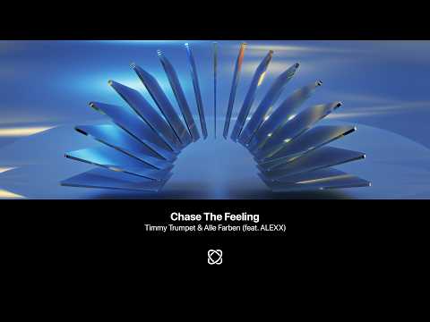 Thumbnail for Timmy Trumpet & Alle Farben - Chase The Feeling (feat. ALEXX) [Extended Mix]